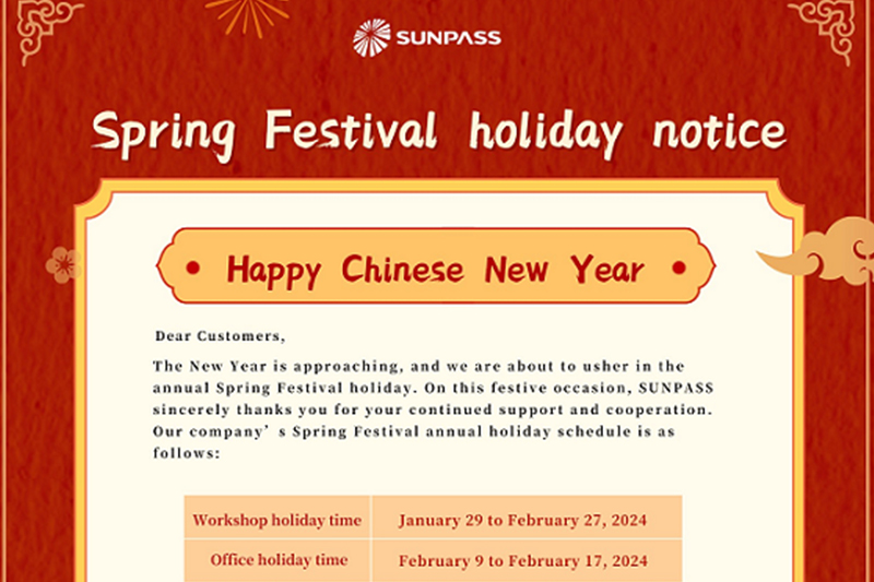 Spring Festival Holiday Notice From SUNPASS